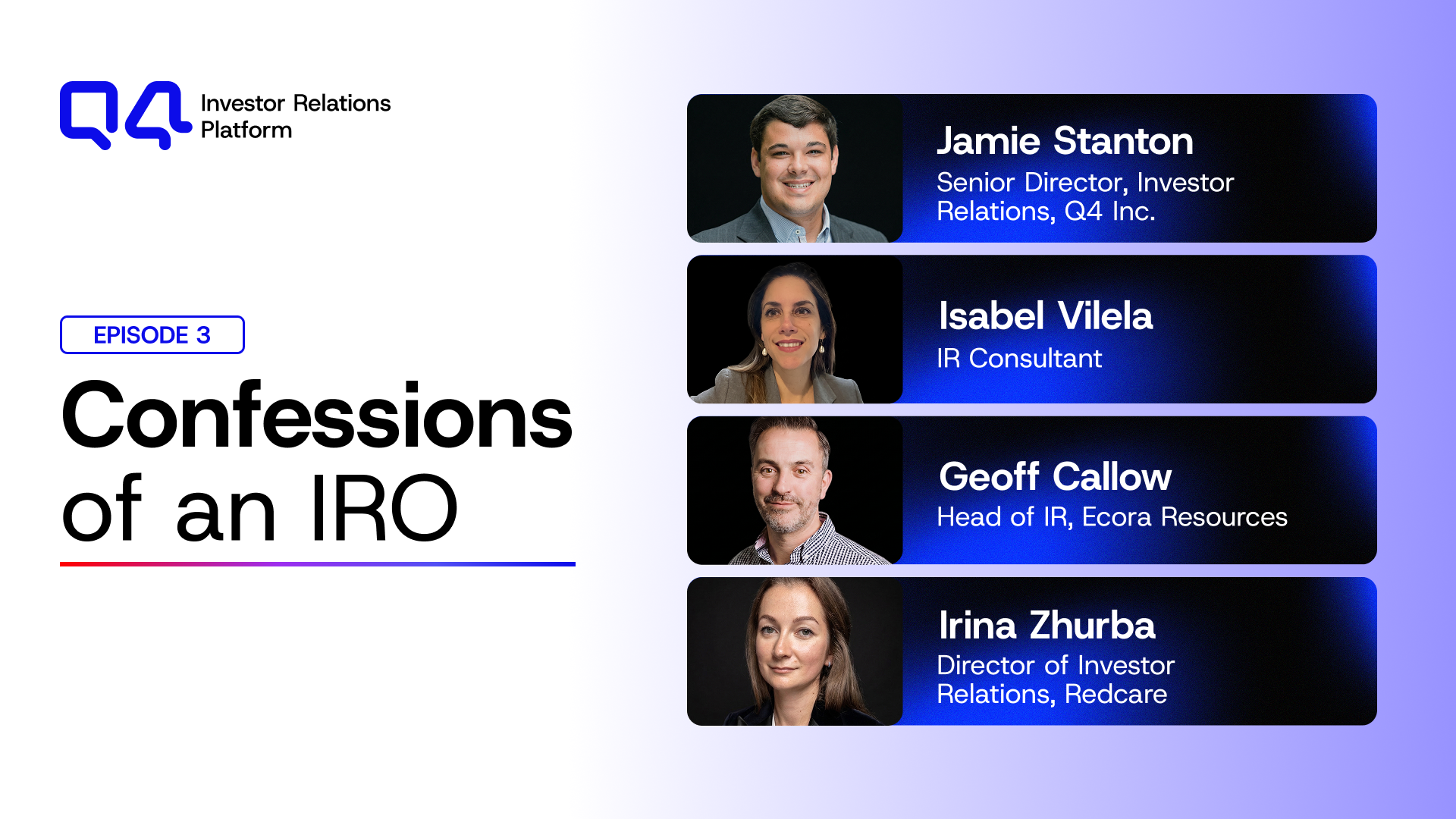 Confessions of an IRO: Episode 3 Full Recording
