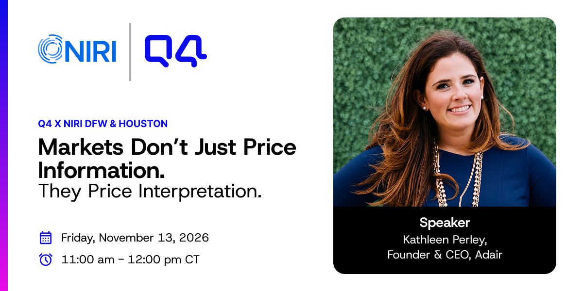 Q4 X NIRI: Markets Don’t Just Price Information. 