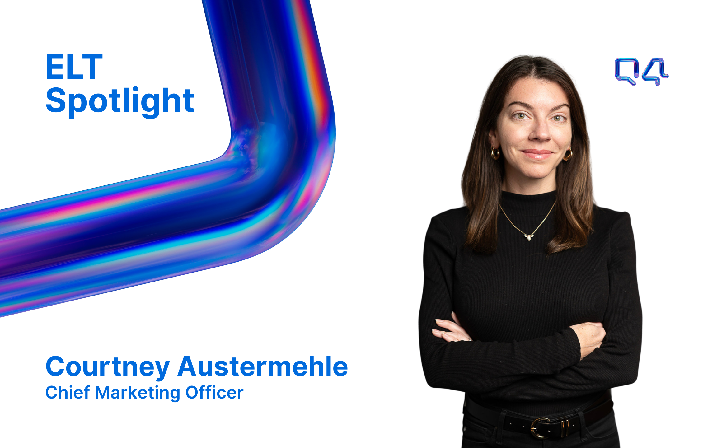 ELT Spotlight: Q&A with Courtney Austermehle, CMO
