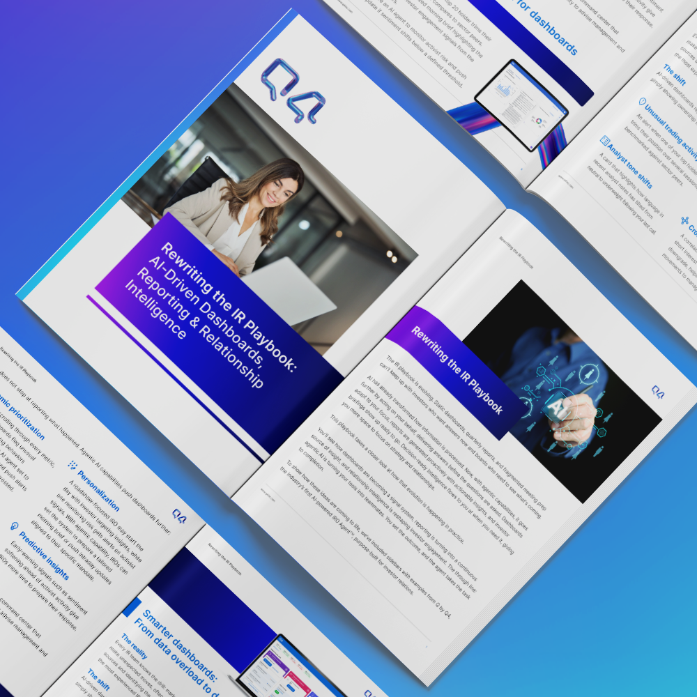 Rewriting the IR Playbook for 2026: Agentic AI-Driven Dashboards, Reporting & Relationship Intelligence